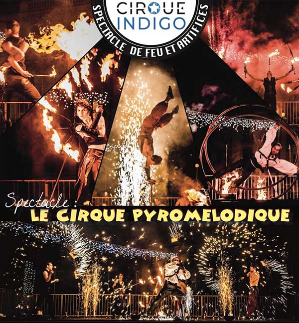 Spectacle feu pyrotechnie Cirque Indigo Var Paca